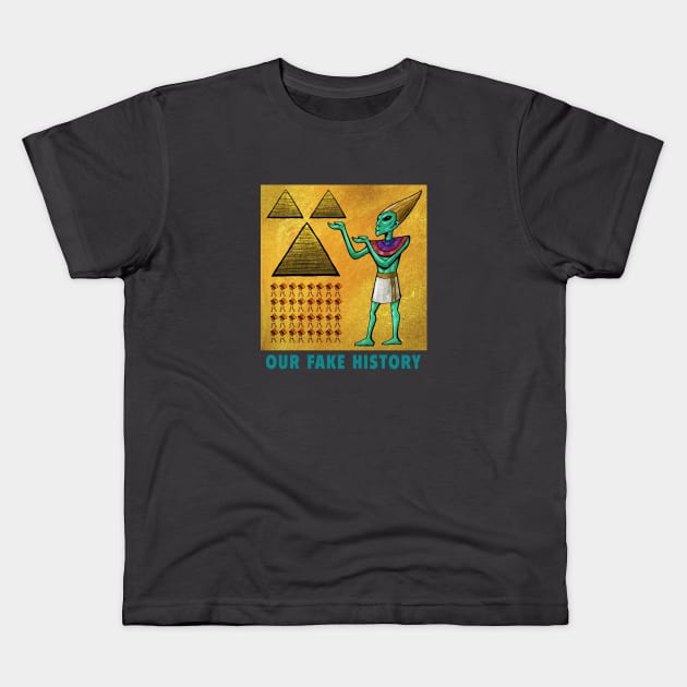 Ancient Aliens Kids T-Shirt by Our Fake History